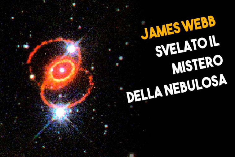 svelato il mistero della nebulosa da james webb