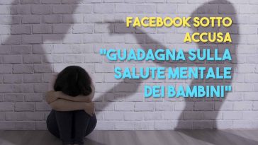 Facebook sotto accusa per la salute mentale dei bimbi