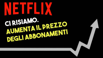 Netflix aumenta il prezzo sui suoi piani