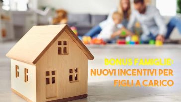 Nuovo bonus famiglie