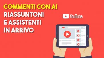 le nuove funzionalità di youtube con ai per i commenti