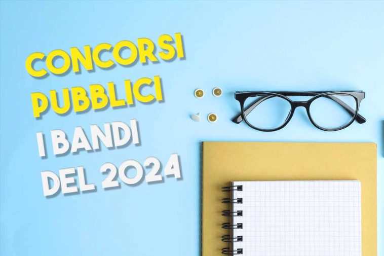 Bandi 2024 concorsi pubblici