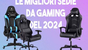 Migliori sedie da gaming del 2024