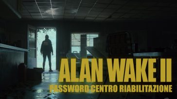 Alan Wake 2 password del centro riabilitazione