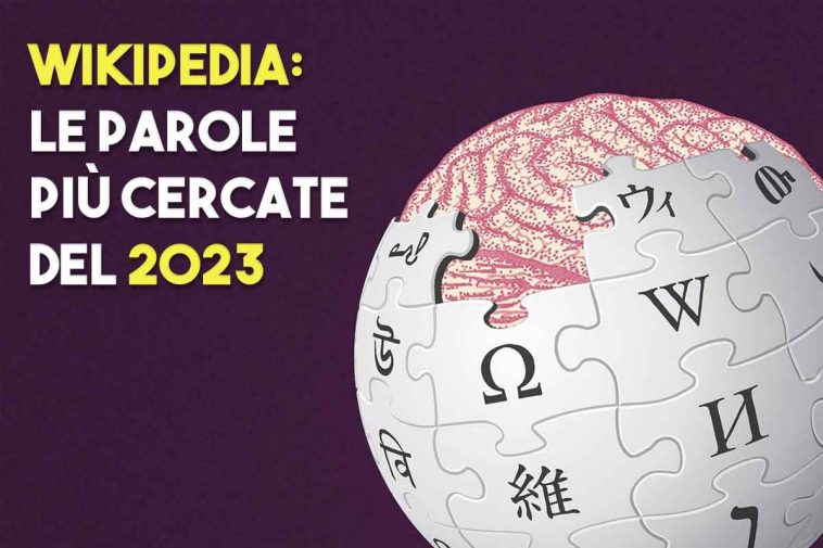 parole più cercate nel 2023 in wikipedia