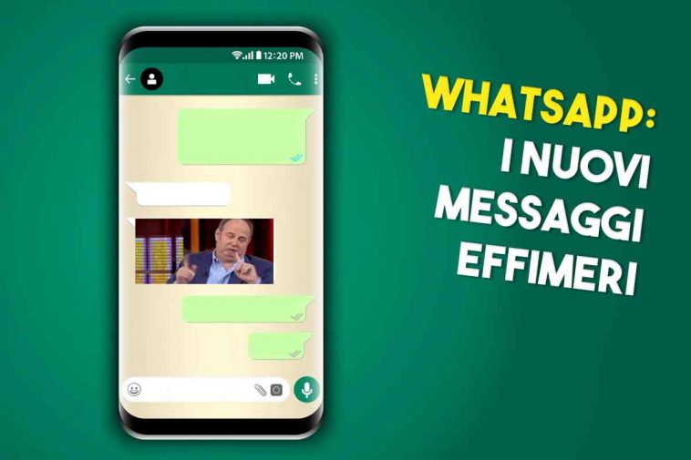whatsapp supporto nuovi messaggi effimeri