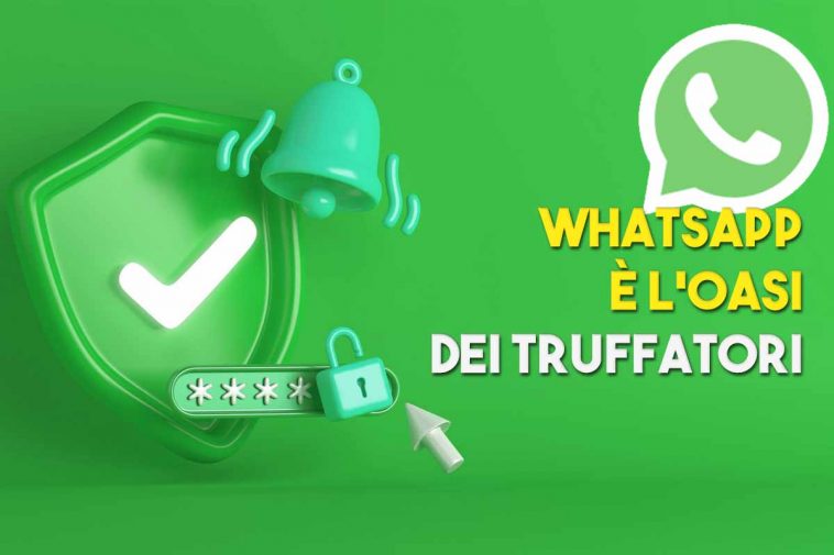 WHATSAPP invasa dai truffatori