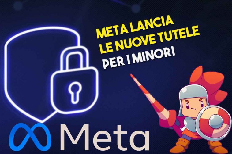 meta vuole difendere i minori