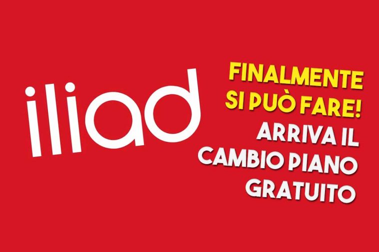 Cambio piano gratuito iliad