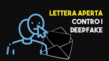 LETTERA aperrta contro i deepfake