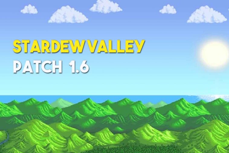 Stardew Valley nuova patch