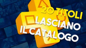 20 Titoli lasciano il catalogo ps plus