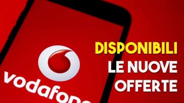 Disponibili nuove offerte vodafone