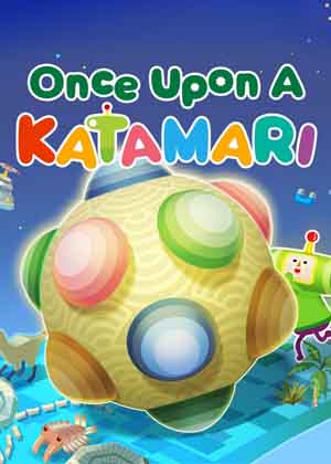 Once Upon A Katamari