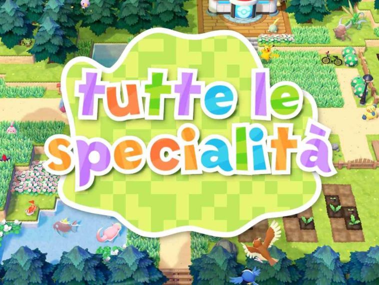 Pokémon Pokopia | Tutte le specialità dei Pokémon